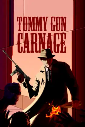 Tommy Gun Carnage poster