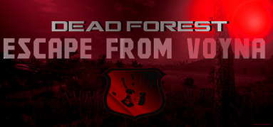 ESCAPE FROM VOYNA: Dead Forest capsule