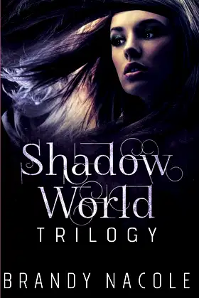 Shadow World Trilogy poster