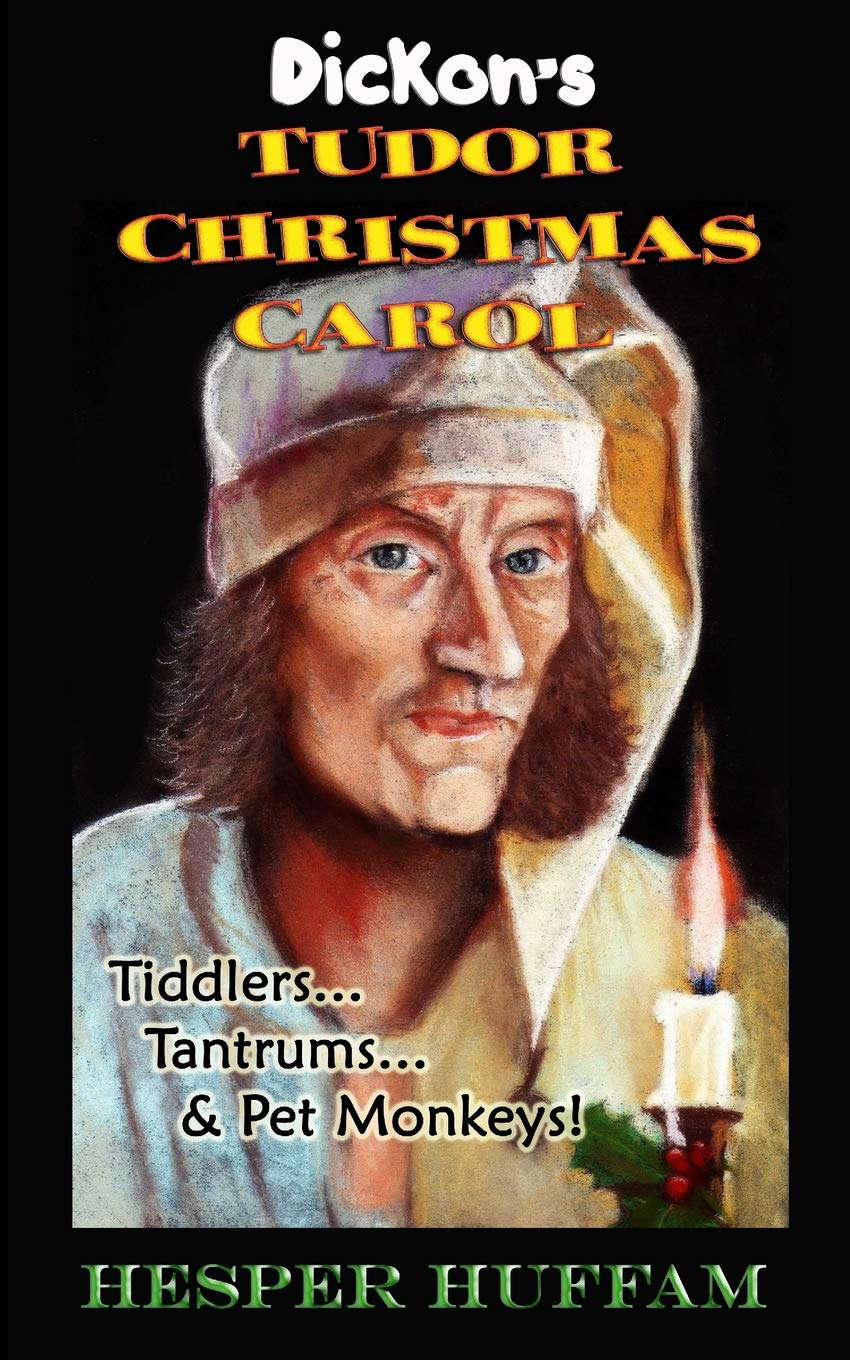 Dickon's Tudor Christmas Carol poster