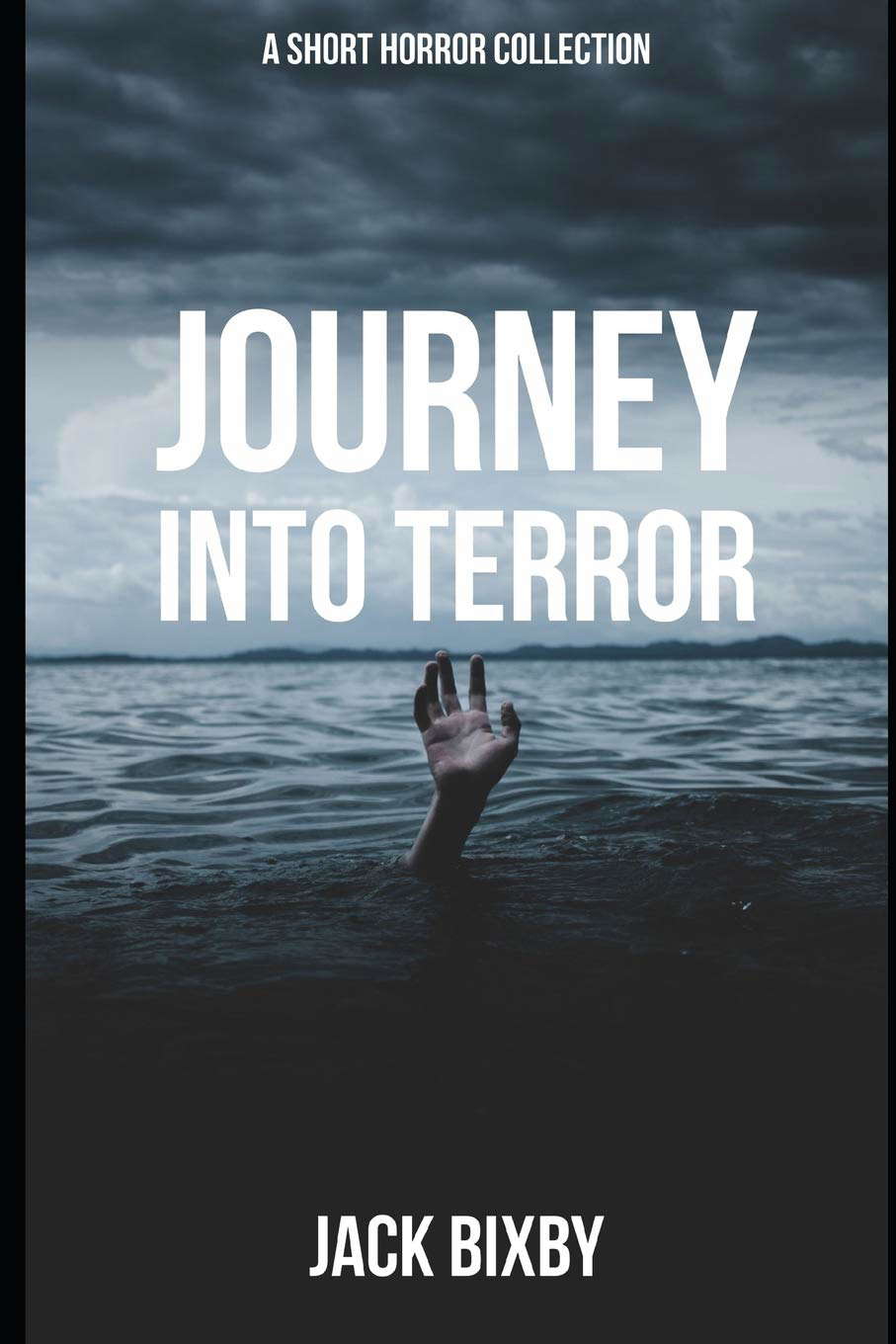 Journey Into Terror: A Short Horror Collection poster