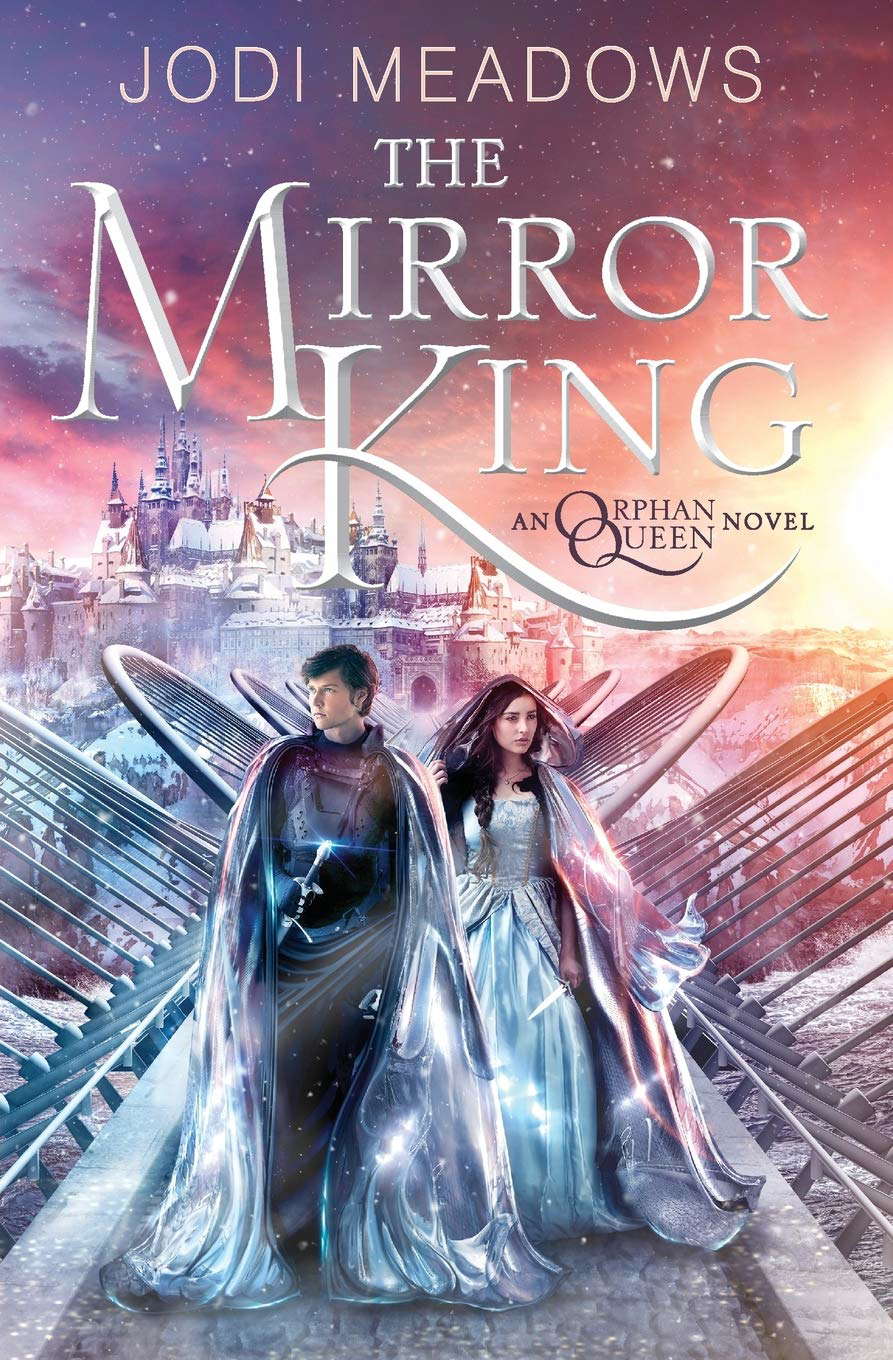 The Mirror King (Orphan Queen, 2) poster