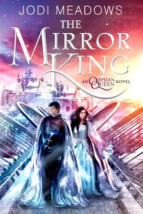 The Mirror King (Orphan Queen, 2) poster