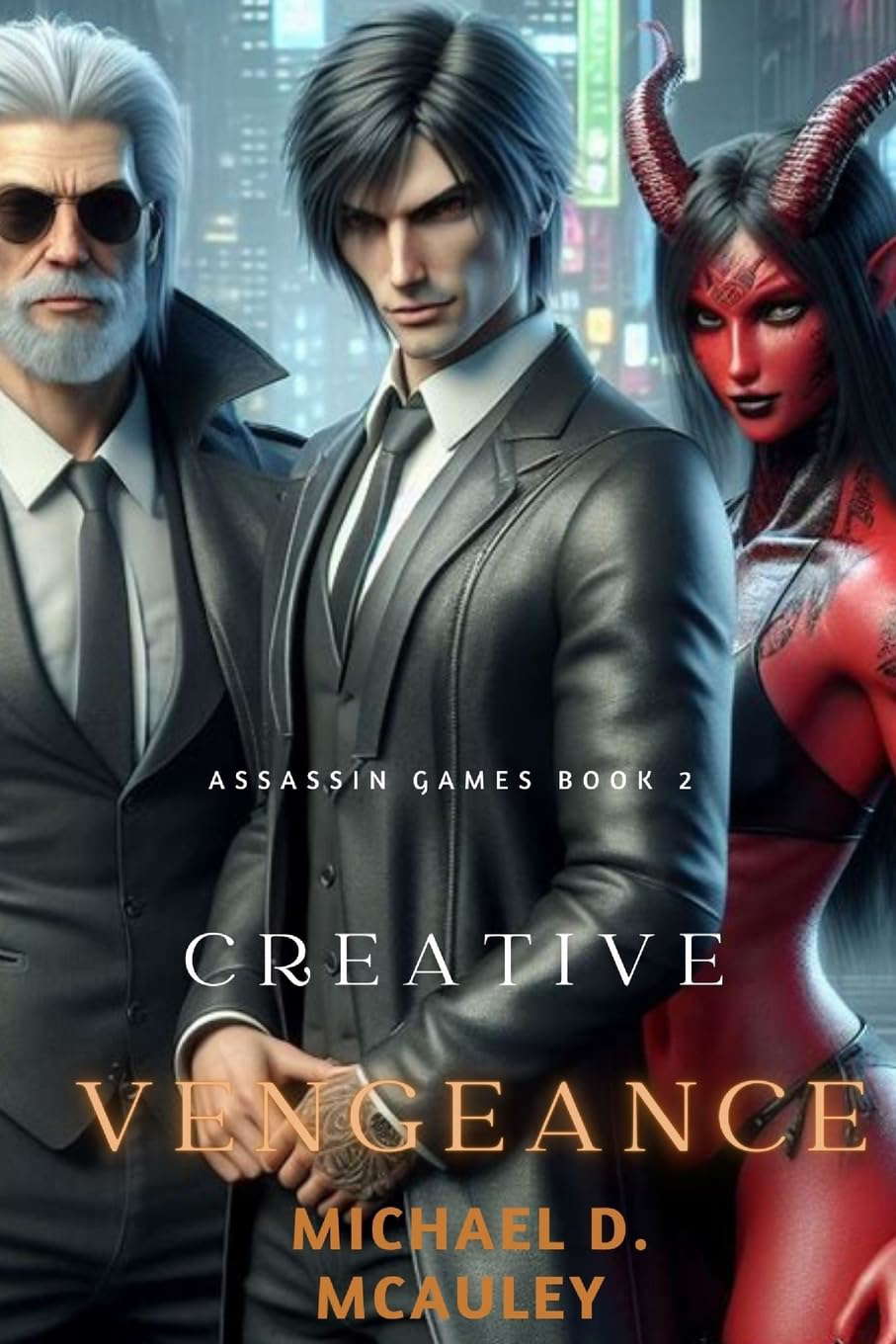 Creative Vengeance (Assassin Games Book 2) poster
