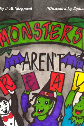 Monsters Aren't Real poster