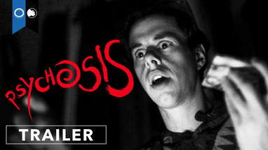 Psychosis | Official Trailer | Horror | Thriller poster