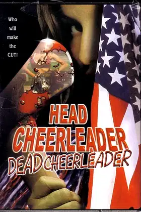 Head Cheerleader Dead Cheerleader poster