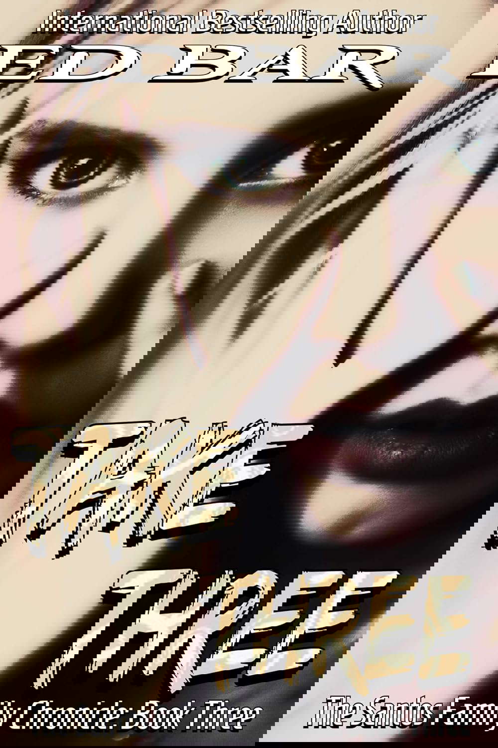 Take Three (The Santos Family Chronicle Book 3) poster