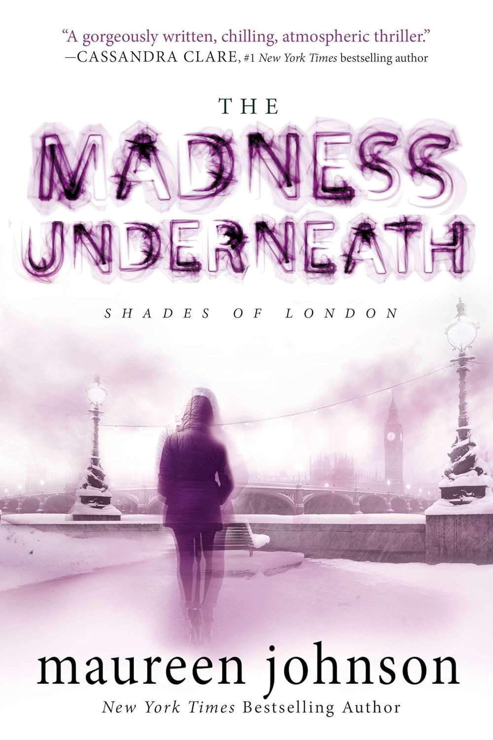 The Madness Underneath (Shades of London) poster