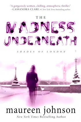 The Madness Underneath (Shades of London) poster
