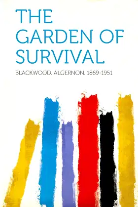 The Garden of Survival poster