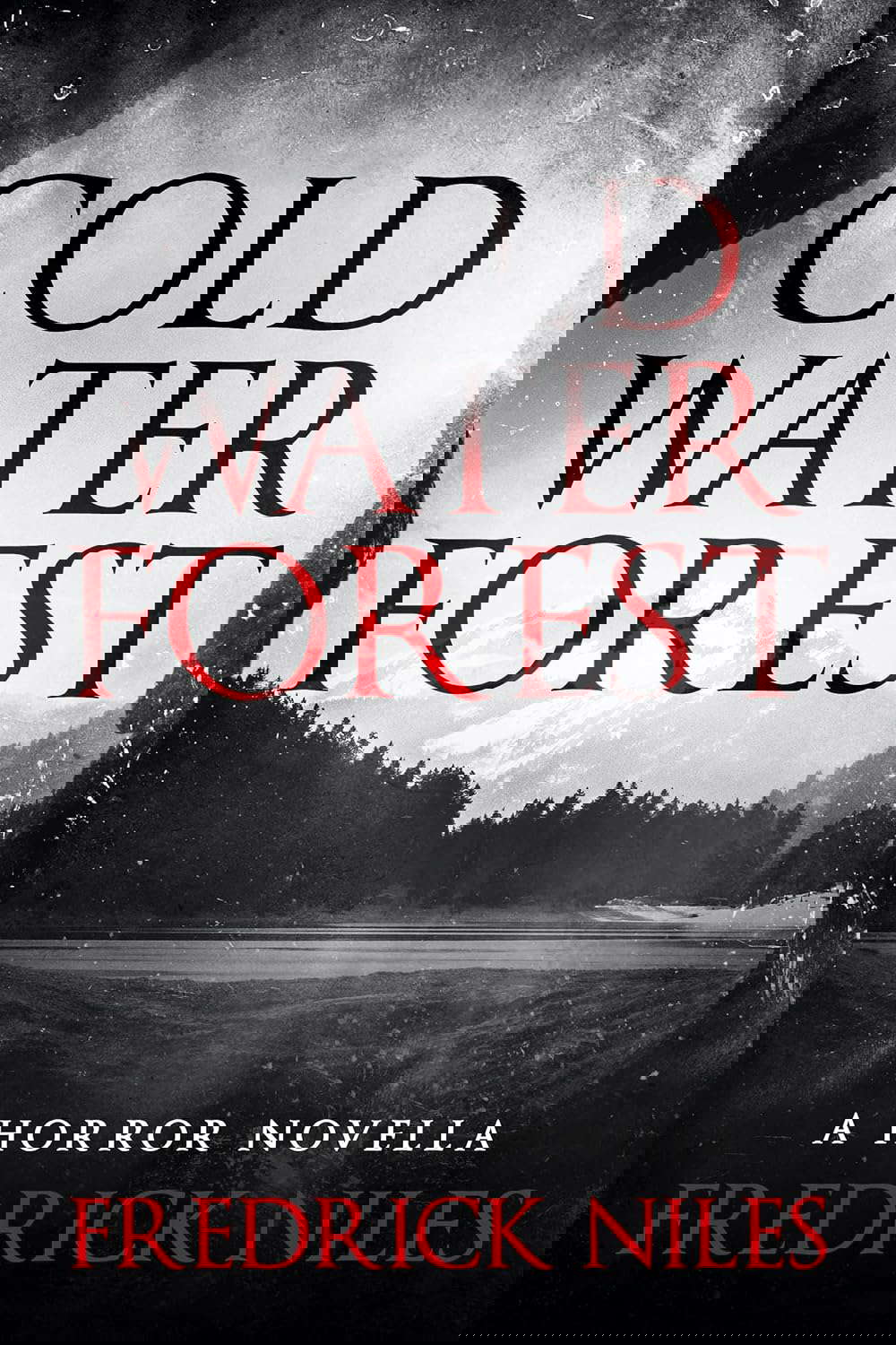 Cold Water Forest poster