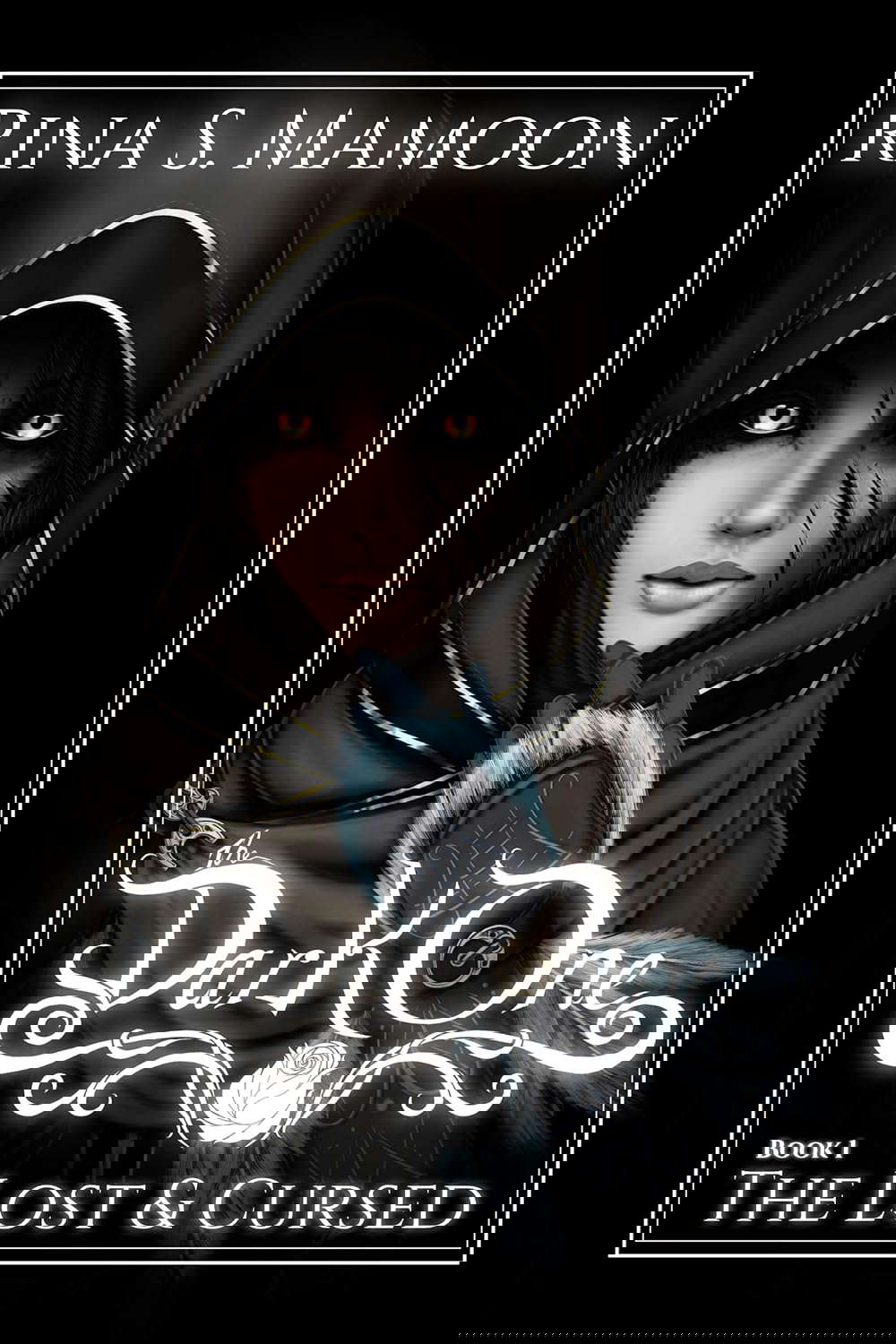 The Lost & Cursed (The Dark One Book 1) poster