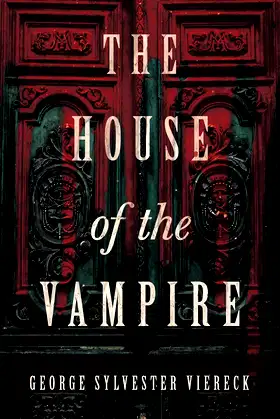 The House of the Vampire poster