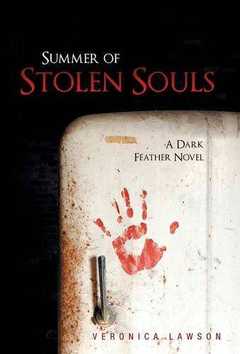 Summer of Stolen Souls: A Dark Feather Novel poster