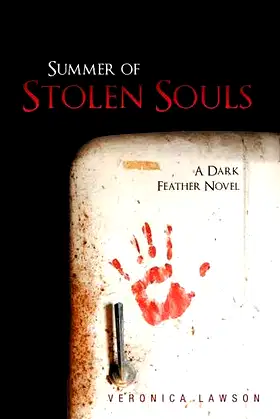 Summer of Stolen Souls: A Dark Feather Novel poster