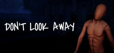 DON'T LOOK AWAY capsule