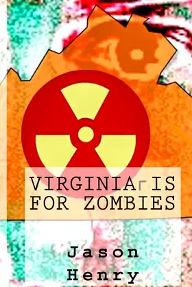 Virginia is for Zombies poster