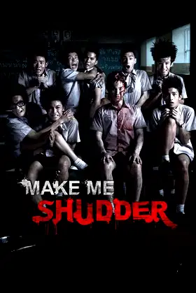 Make Me Shudder poster