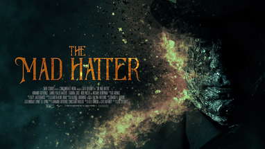 The Mad Hatter Official Trailer (2021) poster