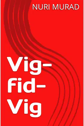 Vig-fid-Vig poster