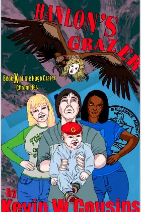 Hanlon's Grazer: Book 10 of the Hugo Grazer Chronicles poster