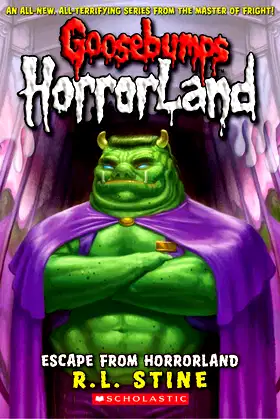 Escape From HorrorLand (Goosebumps HorrorLand #11) (11) poster