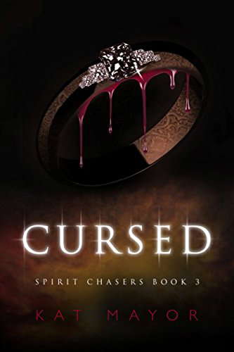 Cursed (Spirit Chasers #3) poster