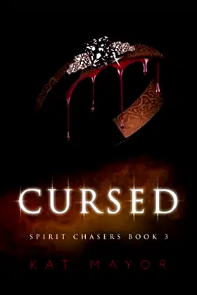 Cursed (Spirit Chasers #3) poster