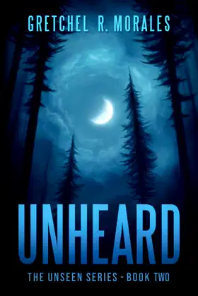Unheard (The Unseen Series) poster