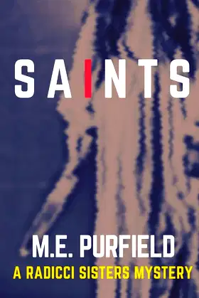Saints (Radicci Sisters Mystery) poster