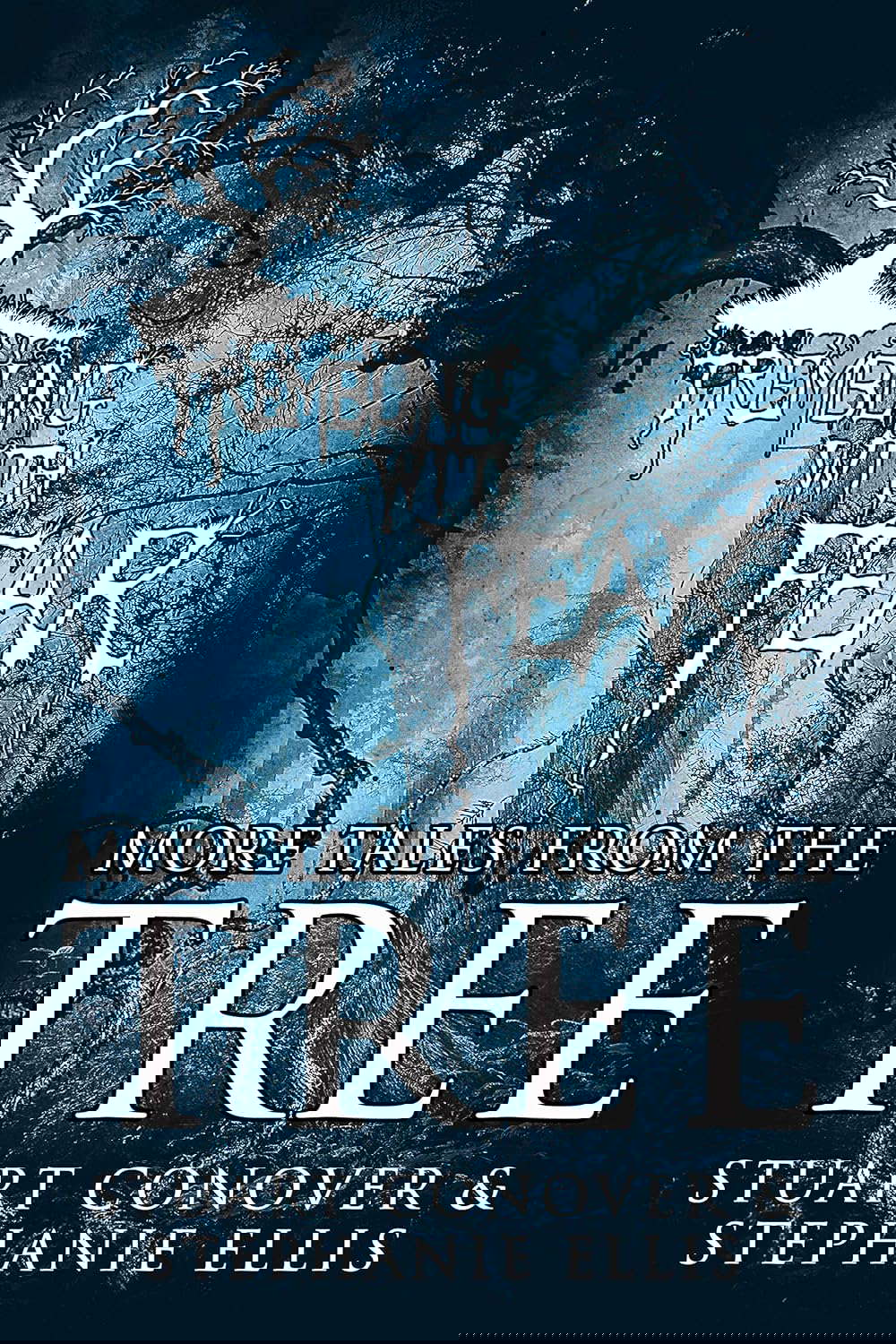 Trembling With Fear: More Tales From The Tree poster