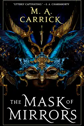 The Mask of Mirrors (Rook & Rose, 1) poster