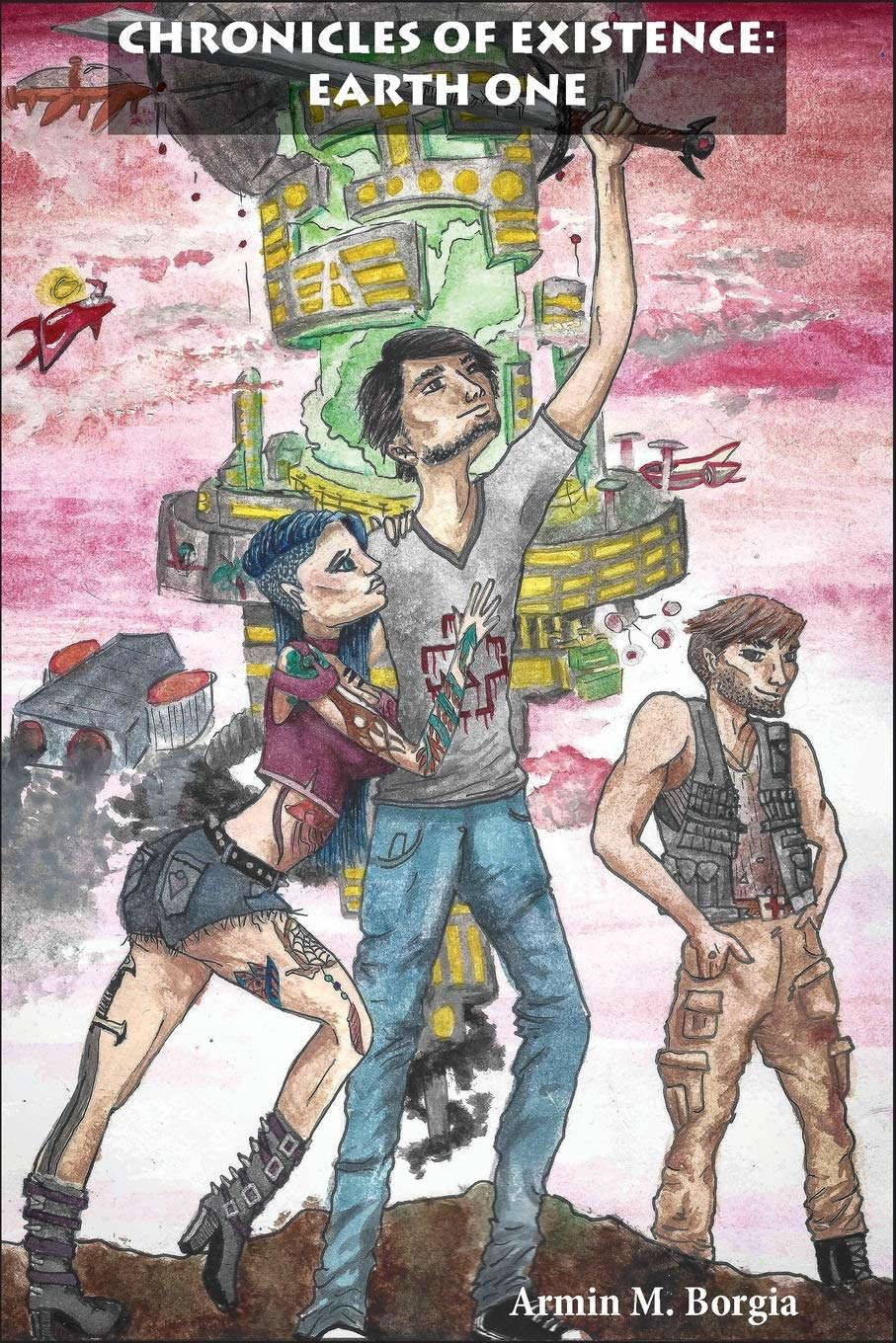 Chronicles of Existence: Earth One poster