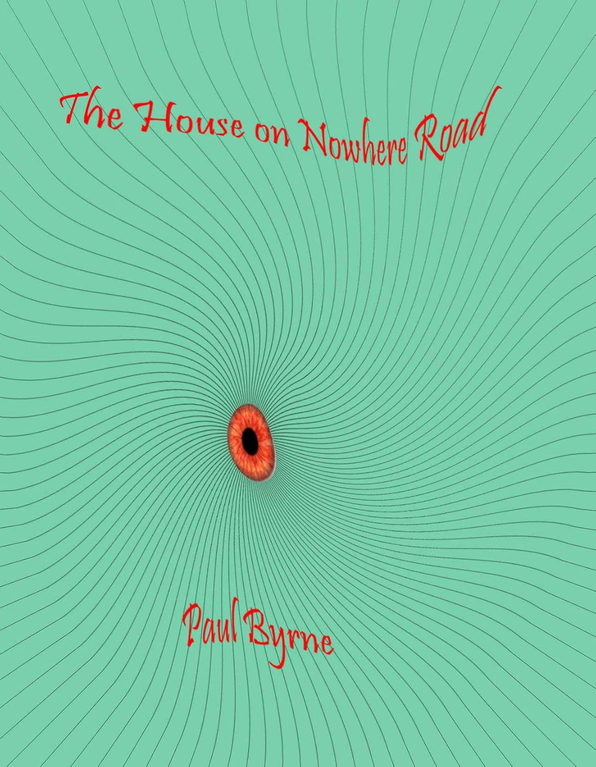 The House on Nowhere Road poster