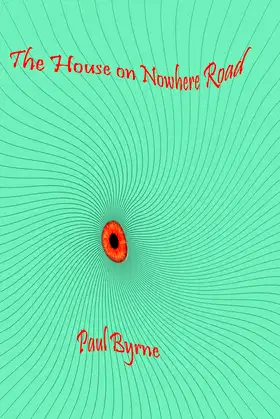 The House on Nowhere Road poster