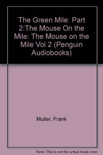 Green Mile audio 2: The Mouse on the Mile: The Green Mile, part 2 poster
