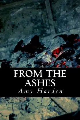 From The Ashes (After The Fire) poster