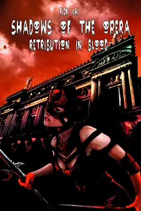 Shadows of the Opera: Retribution in Blood poster