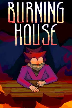 Burning House poster