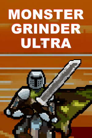 MONSTER GRINDER ULTRA poster