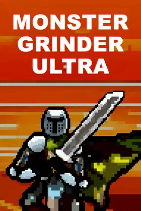 MONSTER GRINDER ULTRA poster