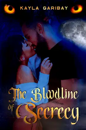 The Bloodline of Secrecy (The Bloodline of Secrecy Series Book 1) poster