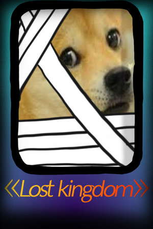 失落的王国:Lost Kingdom poster