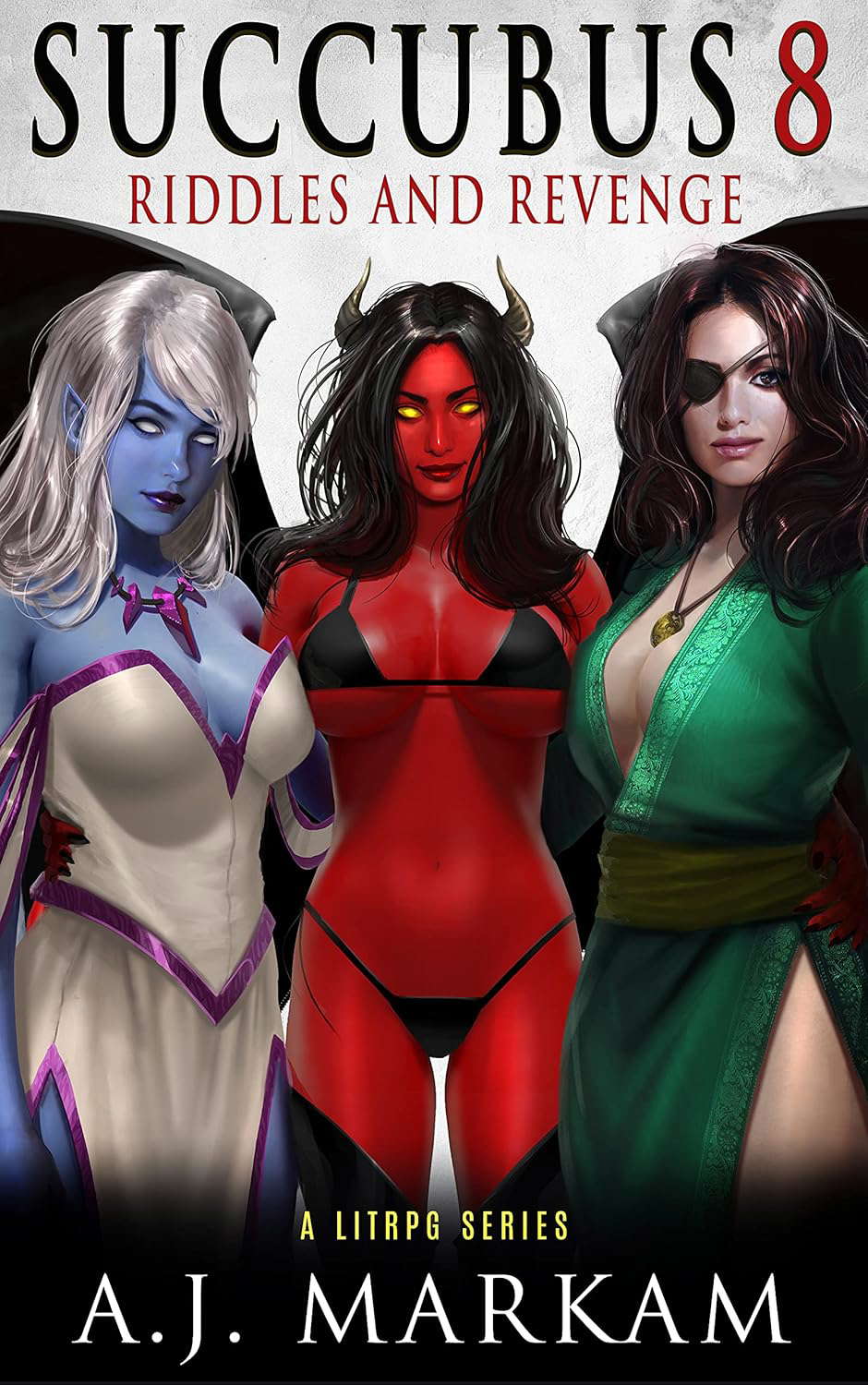 Succubus 8 (Riddles And Revenge): A LitRPG Series poster
