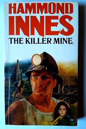 The Killer Mine poster