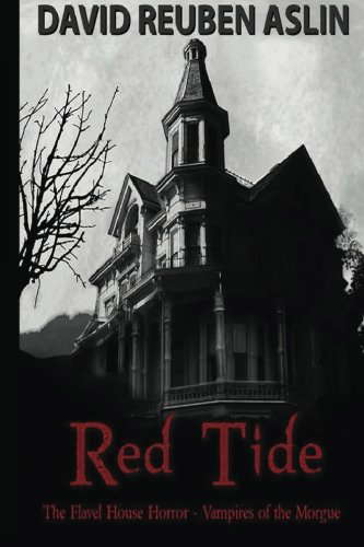 Red Tide - Vampires of the Morgue: The Flavel House Horror poster