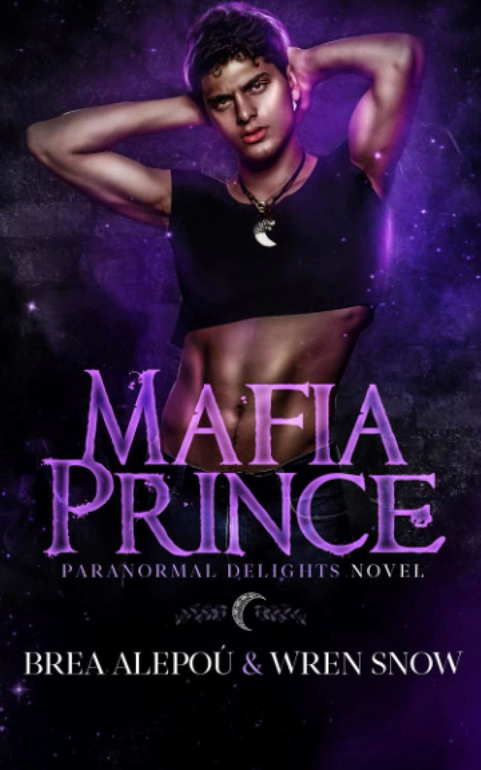 Mafia Prince: MMMMM Dark Paranormal Romance (Paranormal Delights) poster