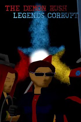 The Demon Rush: Legends Corrupt poster