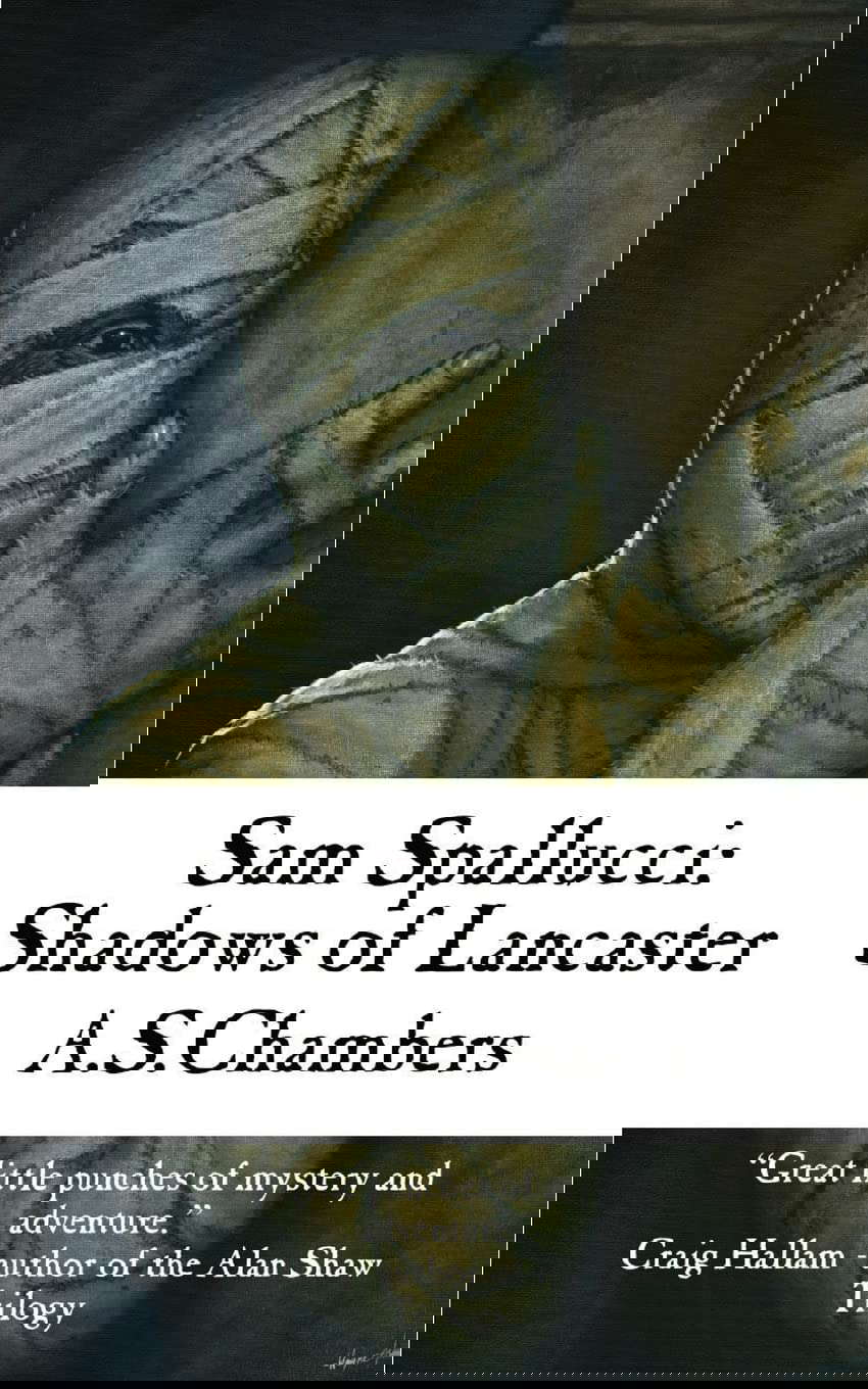 Sam Spallucci: Shadows Of Lancaster poster